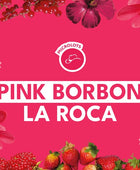 PINK BORBON LA ROCA