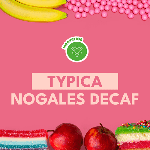 TYPICA NOGALES DECAF