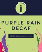 PURPLE RAIN DECAF