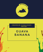 GUAVA BANANA