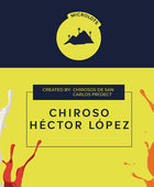CHIROSO - HÉCTOR LÓPEZ