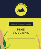 PINK VOLCANO