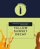 YELLOW SUNSET DECAF